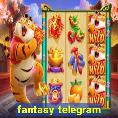 fantasy telegram